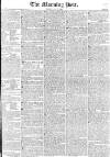 Morning Post Friday 17 April 1829 Page 1