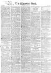 Morning Post Saturday 22 May 1830 Page 1