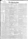 Morning Post Thursday 18 October 1832 Page 1