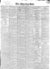 Morning Post Saturday 06 April 1833 Page 1