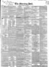 Morning Post Tuesday 30 May 1837 Page 1