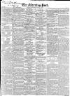 Morning Post Saturday 06 January 1838 Page 1