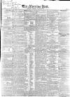 Morning Post Saturday 03 February 1838 Page 1