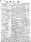 Morning Post Thursday 03 May 1838 Page 1