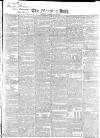 Morning Post Friday 29 June 1838 Page 1