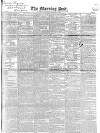 Morning Post Thursday 01 November 1838 Page 1