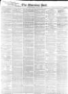 Morning Post Monday 06 January 1840 Page 1