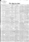 Morning Post Monday 09 November 1840 Page 1