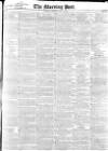 Morning Post Thursday 12 November 1840 Page 1