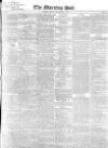 Morning Post Friday 12 November 1841 Page 1
