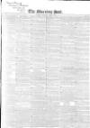 Morning Post Thursday 07 April 1842 Page 1