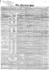 Morning Post Saturday 01 April 1843 Page 1
