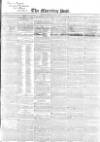 Morning Post Monday 08 May 1843 Page 1