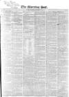 Morning Post Saturday 20 January 1844 Page 1