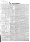 Morning Post Saturday 20 April 1844 Page 1