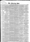 Morning Post Tuesday 12 November 1844 Page 1