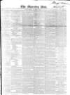 Morning Post Monday 17 November 1845 Page 1
