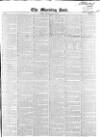 Morning Post Tuesday 30 May 1848 Page 1