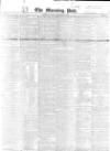 Morning Post Saturday 30 December 1848 Page 1