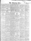 Morning Post Thursday 01 November 1849 Page 1