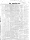 Morning Post Monday 28 January 1850 Page 1