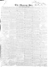 Morning Post Thursday 14 March 1850 Page 1