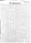 Morning Post Thursday 21 March 1850 Page 1