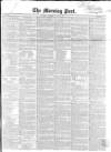 Morning Post Saturday 25 May 1850 Page 1