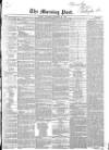 Morning Post Thursday 26 December 1850 Page 1