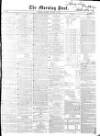 Morning Post Monday 06 January 1851 Page 1