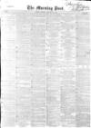 Morning Post Monday 20 January 1851 Page 1
