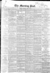 Morning Post Saturday 26 April 1851 Page 1