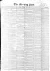 Morning Post Thursday 22 May 1851 Page 1