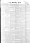 Morning Post Monday 26 May 1851 Page 1
