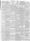 Morning Post Monday 10 May 1852 Page 3