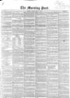 Morning Post Tuesday 17 May 1853 Page 1