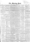 Morning Post Saturday 03 November 1855 Page 1