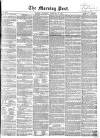 Morning Post Thursday 28 February 1856 Page 1