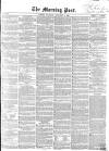 Morning Post Thursday 04 September 1856 Page 1