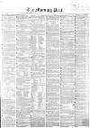 Morning Post Thursday 04 June 1857 Page 1