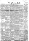 Morning Post Wednesday 12 August 1857 Page 1