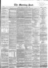 Morning Post Monday 02 November 1857 Page 1