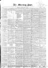 Morning Post Friday 14 May 1858 Page 1
