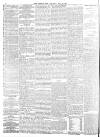 Morning Post Saturday 29 May 1858 Page 4
