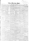 Morning Post Friday 13 May 1859 Page 1