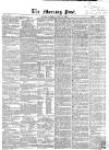 Morning Post Thursday 31 May 1860 Page 1