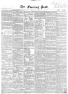 Morning Post Wednesday 13 June 1860 Page 1