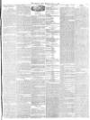 Morning Post Monday 11 May 1863 Page 5