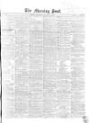 Morning Post Thursday 11 January 1866 Page 1