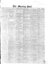 Morning Post Thursday 05 April 1866 Page 1